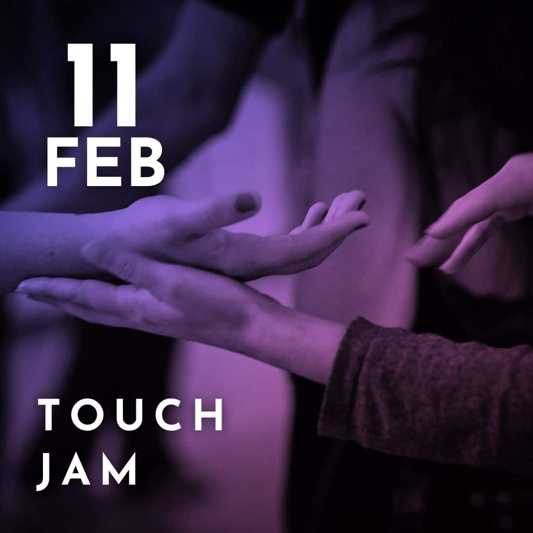 Touch Jam – 11.02.23